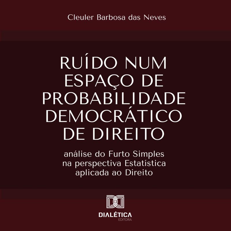Ruído num Espaço de probabilidade Democrático de Direito