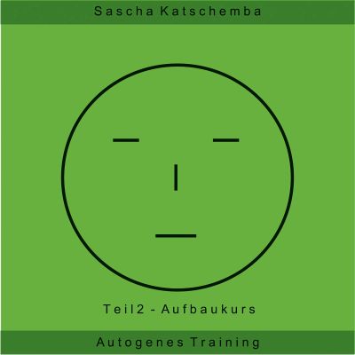Autogenes Training - Teil 2