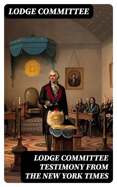 Lodge Committee testimony from the New York Times