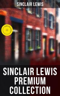 SINCLAIR LEWIS Premium Collection