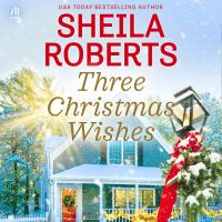 Three Christmas Wishes