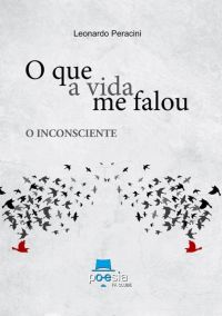 O Que A Vida Me Falou: