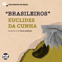 "Brasileiros": Trechos selecionados de "À margem da história"