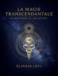 La Magie Transcendantale