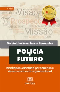Polícia e futuro