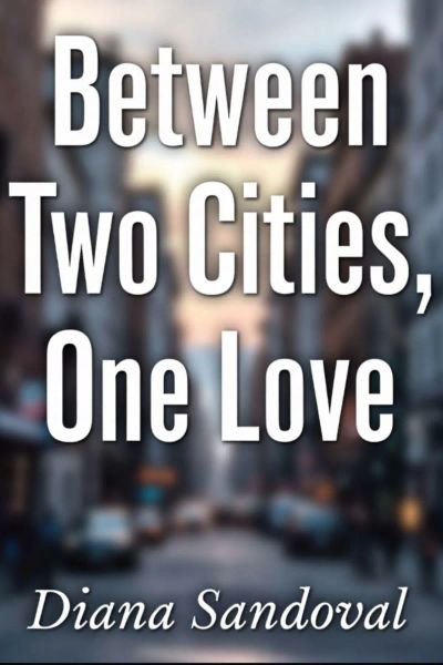 Between Two Cities, One Love
