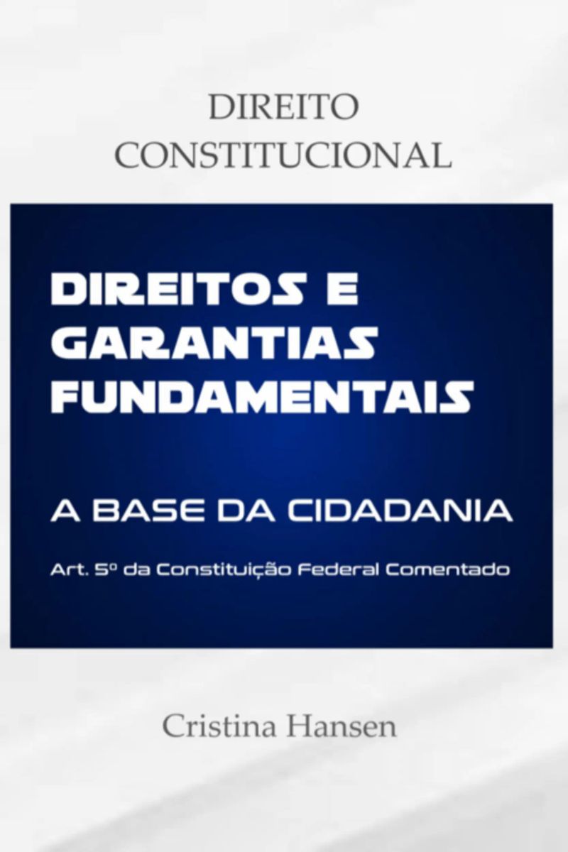 Direitos E Garantias Fundamentais