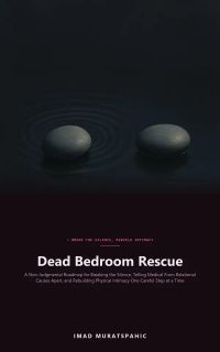 Dead Bedroom Rescue