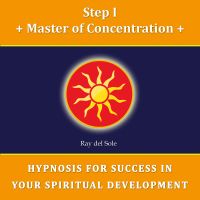 Step I Master of Concentration