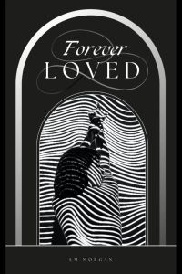Forever Loved