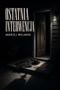 Ostatnia Interwencja