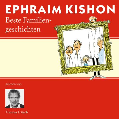 Ephraim Kishons beste Familiengeschichten cover