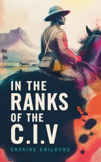 In the Ranks of the C.I.V