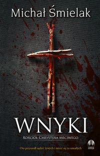 Wnyki. Kościół Chrystusa Mściwego