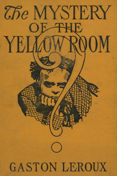 The Mystery of the Yellow Room