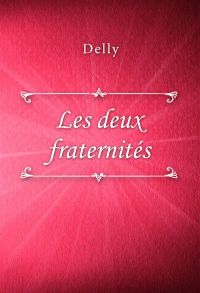 Les deux fraternités