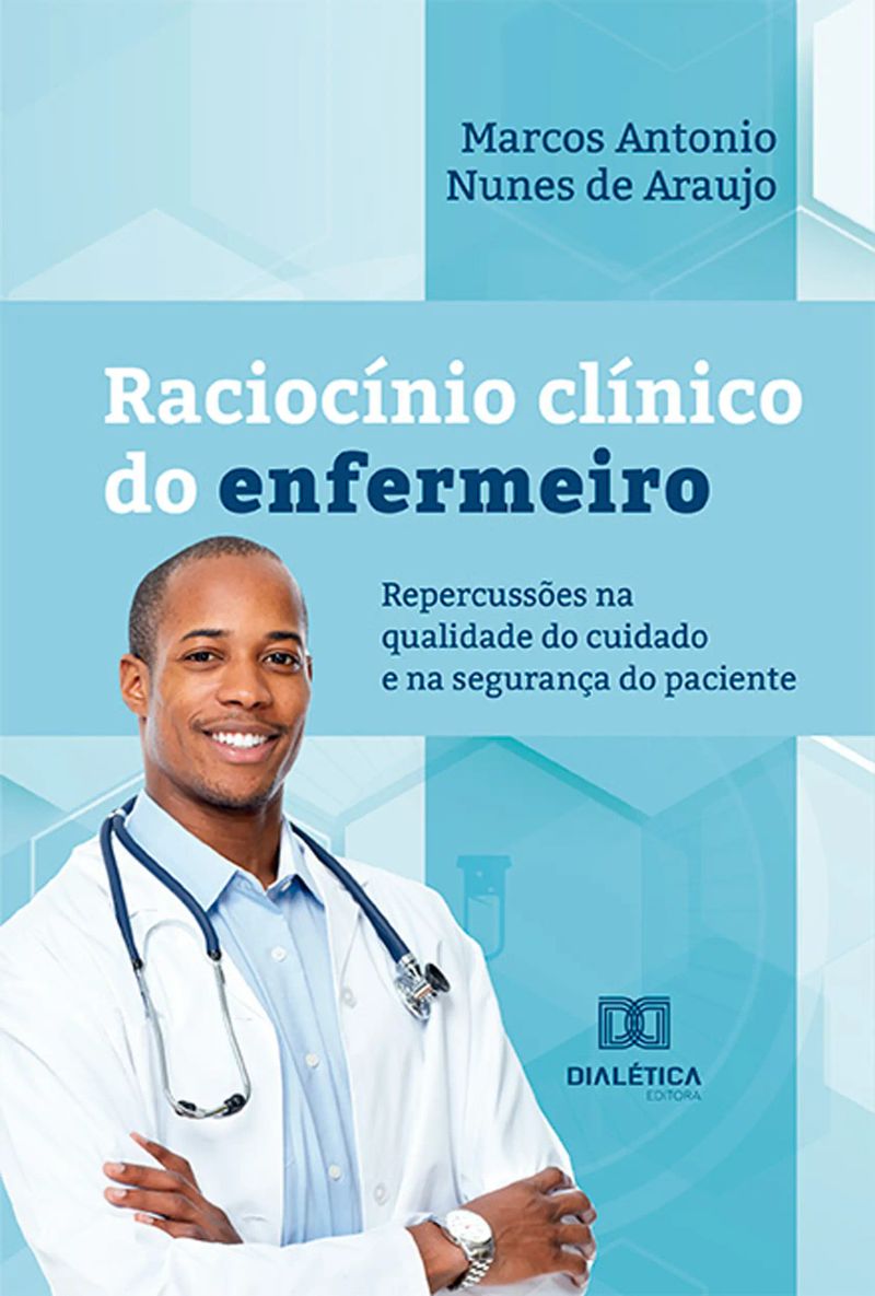 Raciocínio clínico do enfermeiro