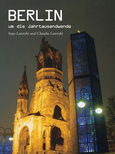 Berlin um die Jahrtausendwende