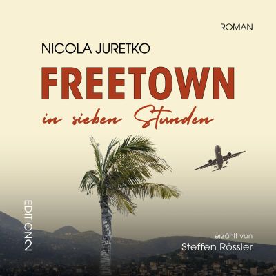 Freetown in sieben Stunden