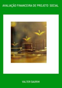 Avaliação Financeira De Projeto  S0cial