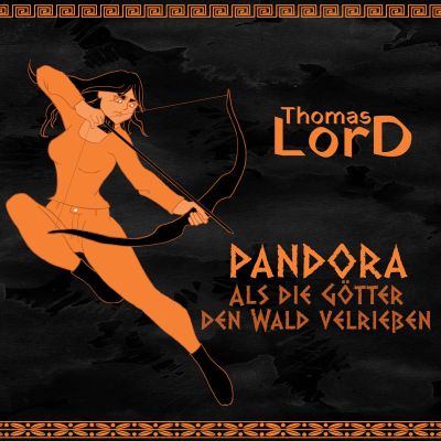 PANDORA - Als die Götter den Wald verließen cover