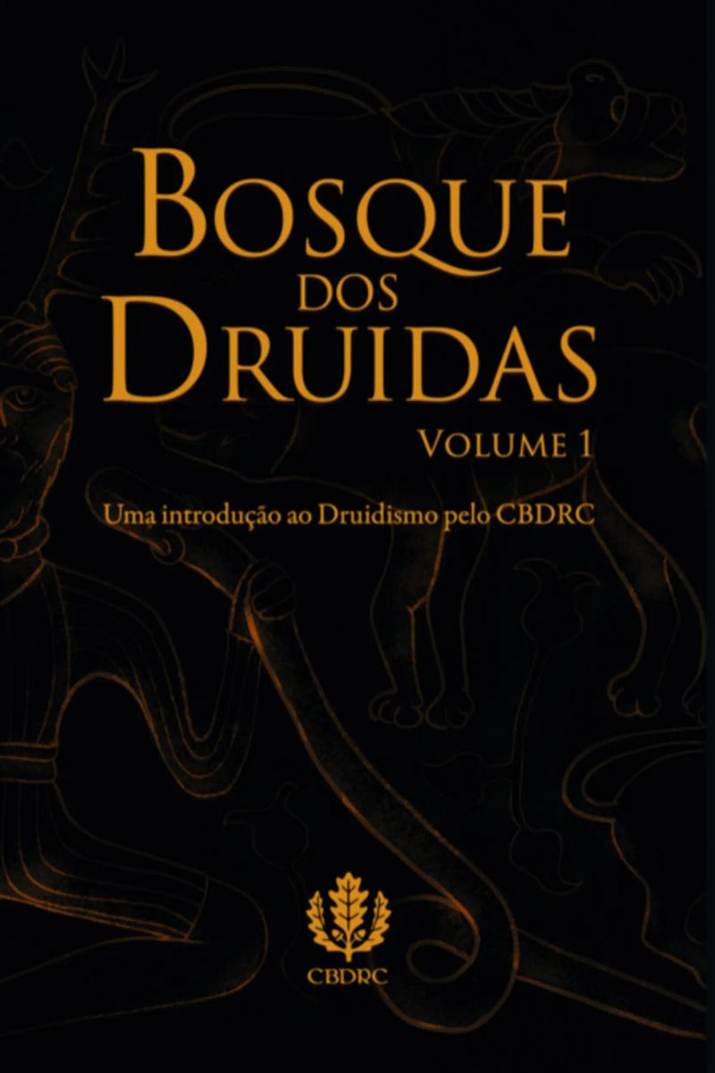 Bosque Dos Druidas Vol. I