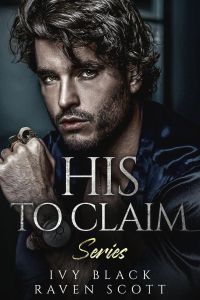 His to Claim Series Books 1 - 5
