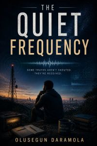 THE QUIET FREQUENCY