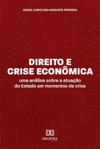Direito e Crise Econômica