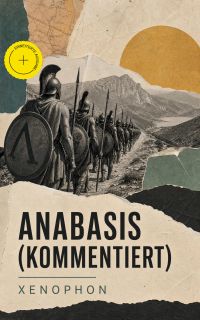 Anabasis (Kommentiert)