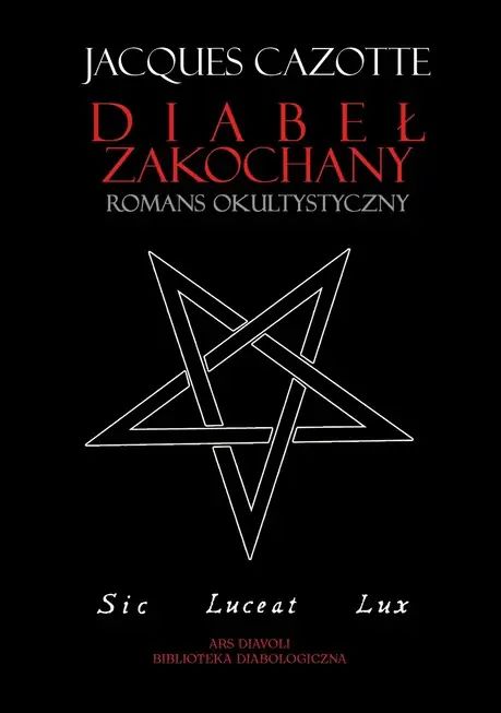 Diabeł zakochany. Romans okultystyczny