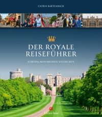 Der royale Reiseführer