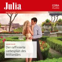 Der raffinierte Liebesplan des Milliardärs