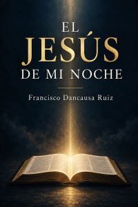 El Jesús de mi noche