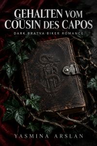 Gehalten vom Cousin des Capos