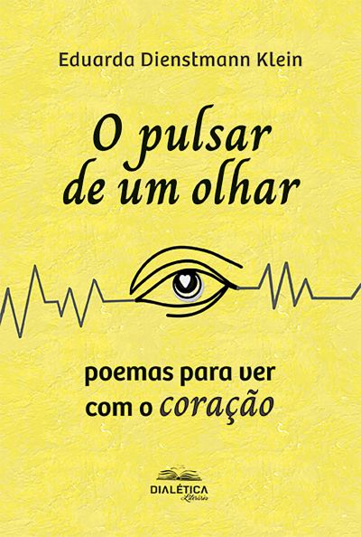 O pulsar de um olhar