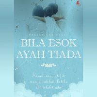 Bila Esok Ayah Tiada