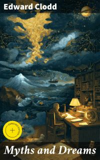Myths and Dreams