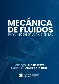 Mecánica de fluidos para ingeniería ambiental