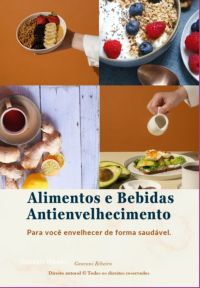 Alimentos E Bebidas  Antienvelhecimento