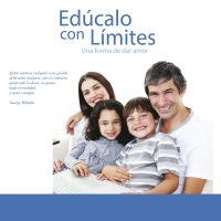 Edúcalo con límites, una forma de dar amor