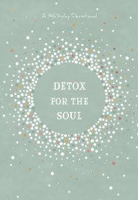 Detox for the Soul