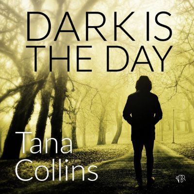 Dark Is the Day