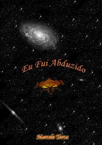 Eu Fui Abduzido