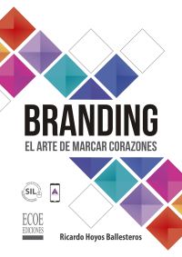 Branding el arte de marcar corazones