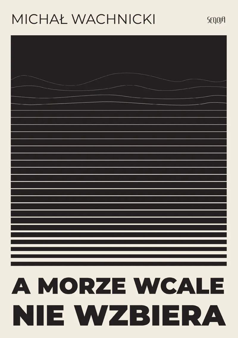 A morze wcale nie wzbiera