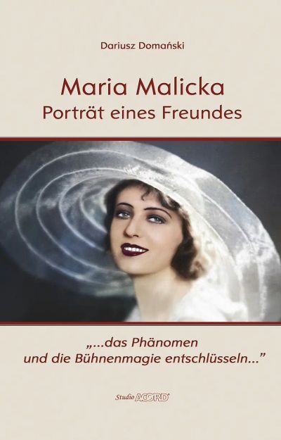 Maria Malicka. Porträt eines Freundes