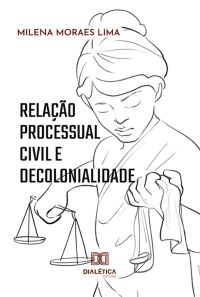 Relação processual civil e decolonialidade