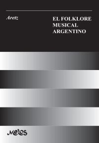 El folklore musical argentino
