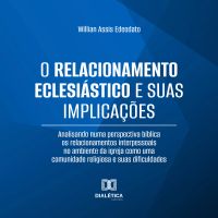 O Relacionamento Eclesiástico e suas Implicações